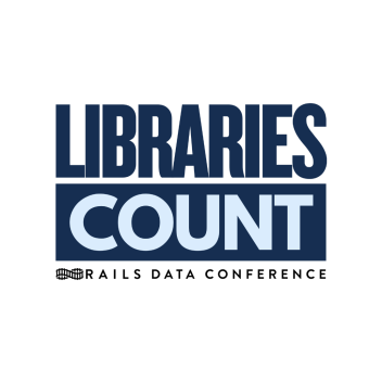 Libraries Count: Rails Data Conference.